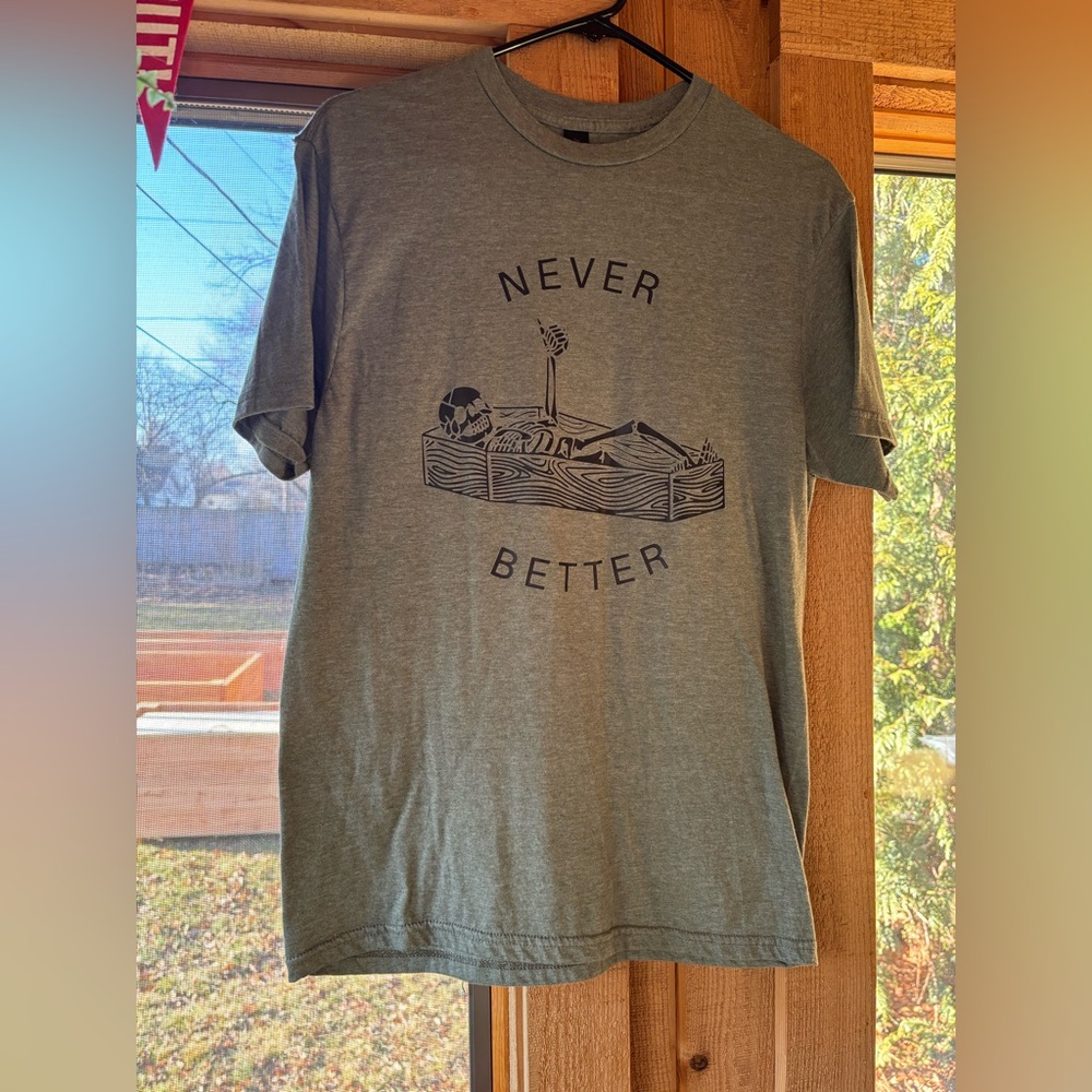 Never Better Skeleton green t-shirt. Washed but never worn. Size medium.